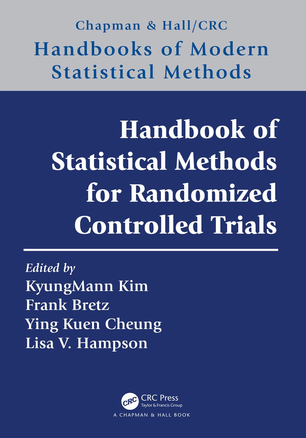 Handbook Of Statistical Methods For Randomized Controlled Trials Kyungmann Kim