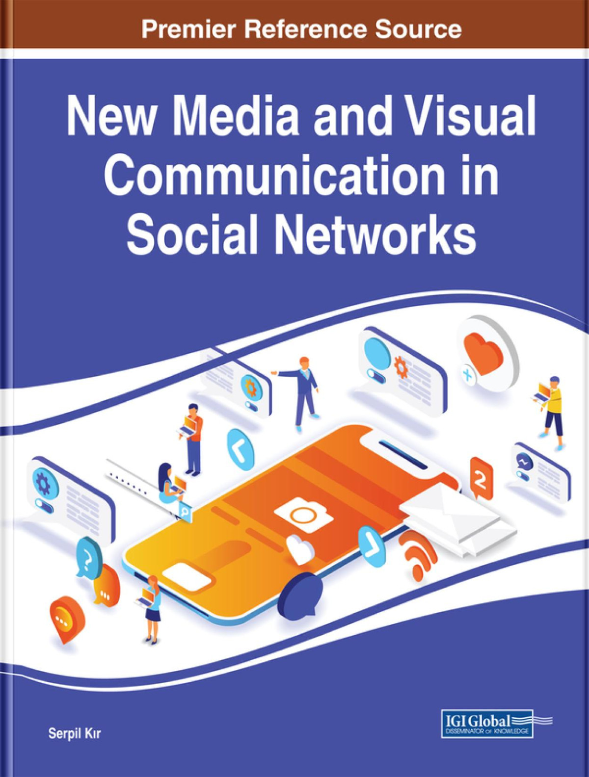 New Media And Visual Communication In Social Networks Serpil Kr