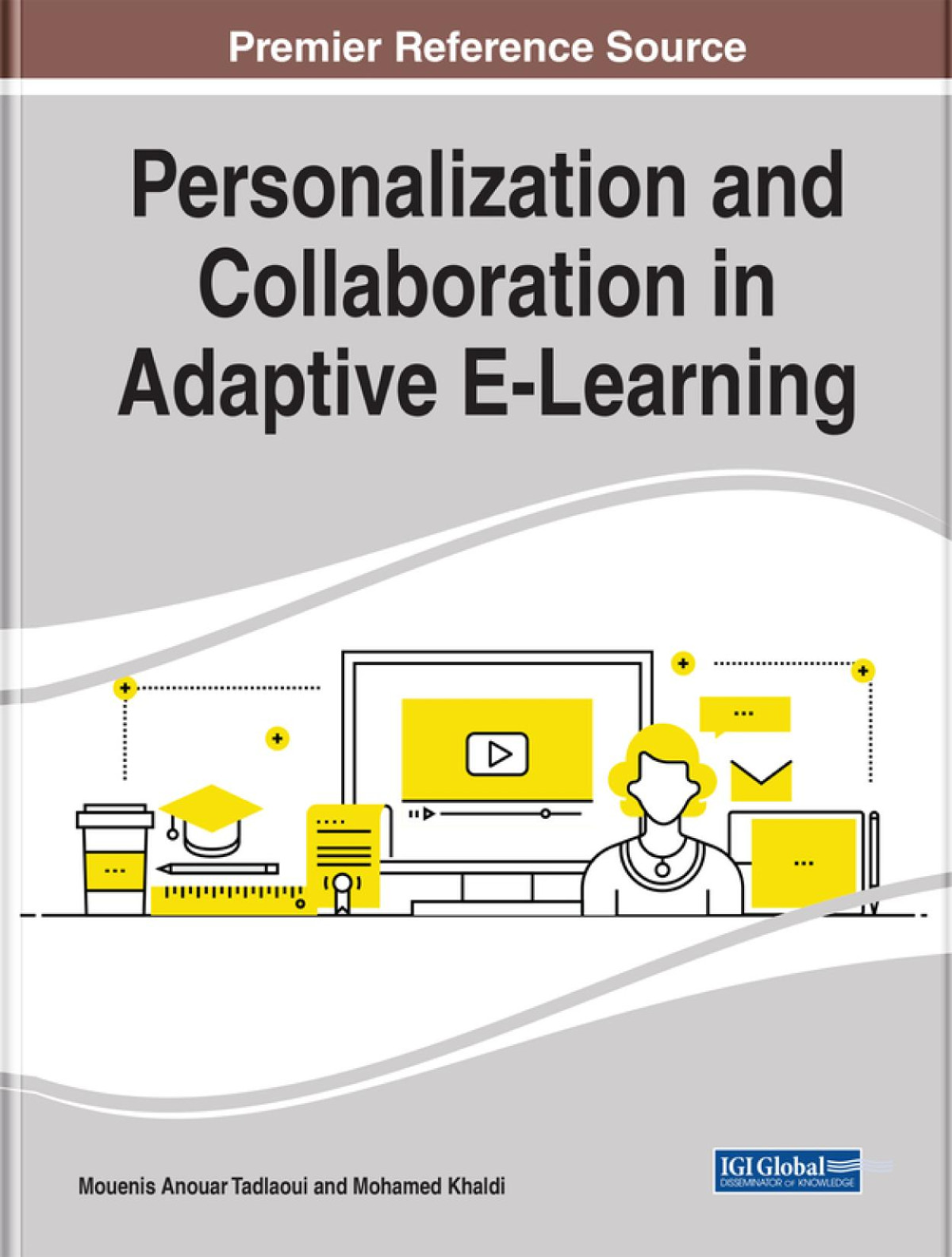 Personalization And Collaboration In Adaptive Elearning Mouenis Anouar Tadlaoui