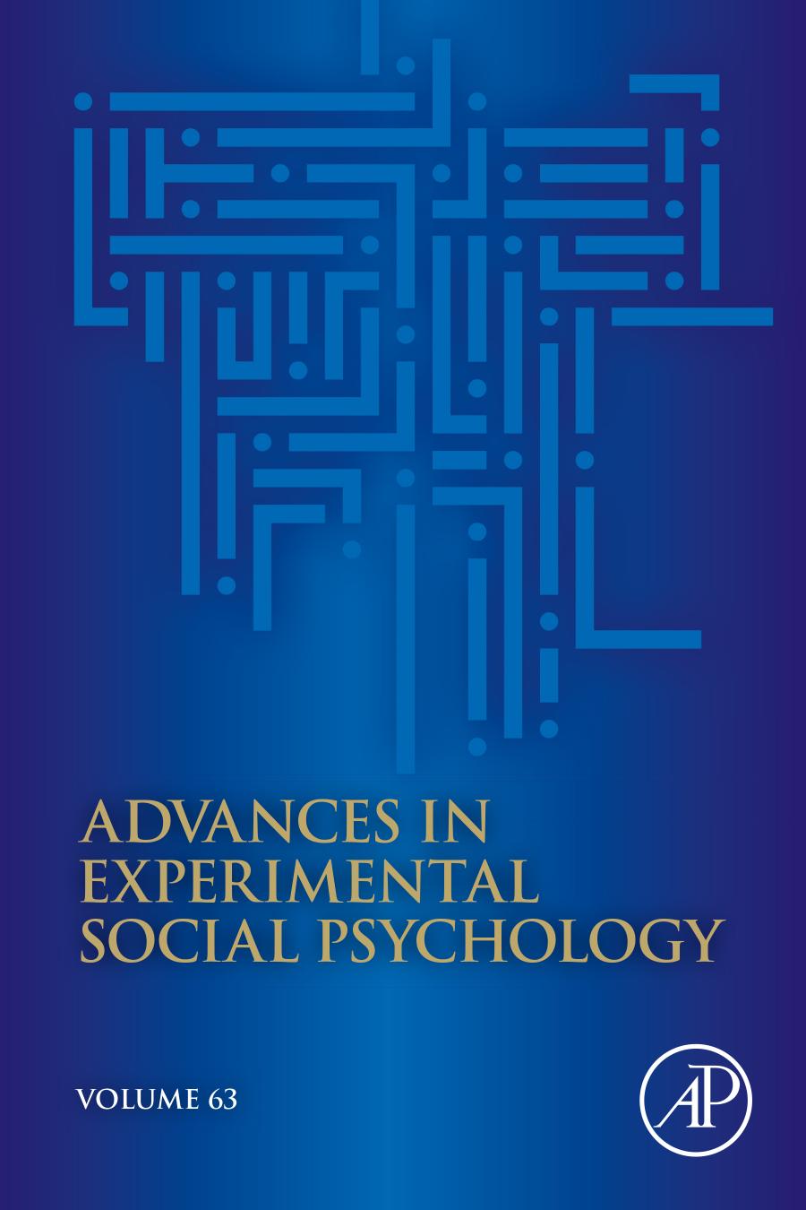 Advances In Experimental Social Psychology Volume 63 Bertram Gawronski Editor