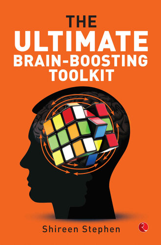 The Ultimate Brainboosting Toolkit 1st Edition Shireen Stephen