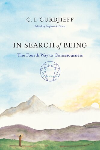 In Search Of Being The Fourth Way To Consciousness Gi Gurdjieff