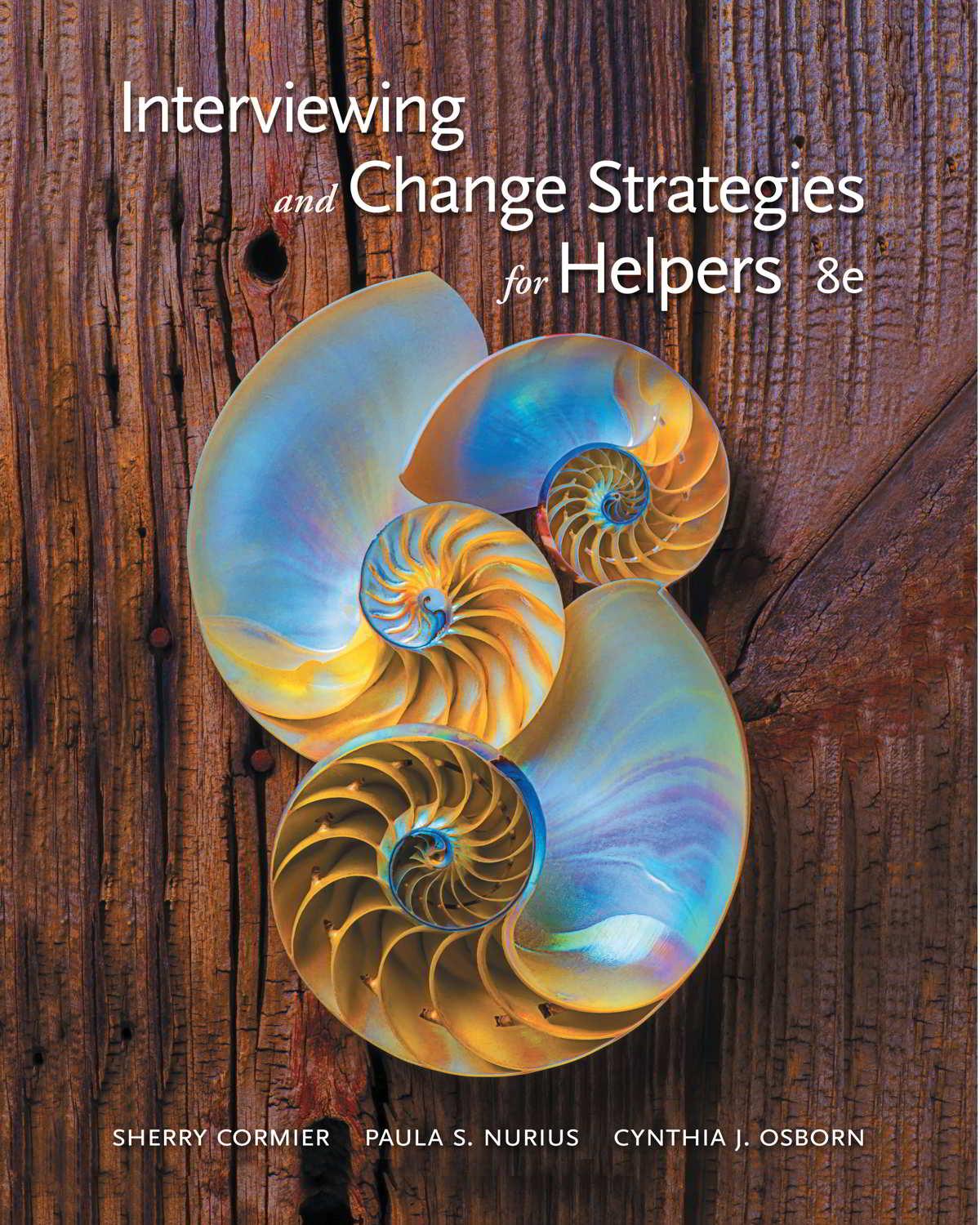 Interviewing And Change Strategies For Helpers 8th Sherry Cormier