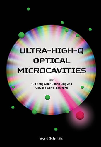 Ultrahighq Optical Microcavities Yunfeng Xiaochangling Zouqihuang Gonglan Yang