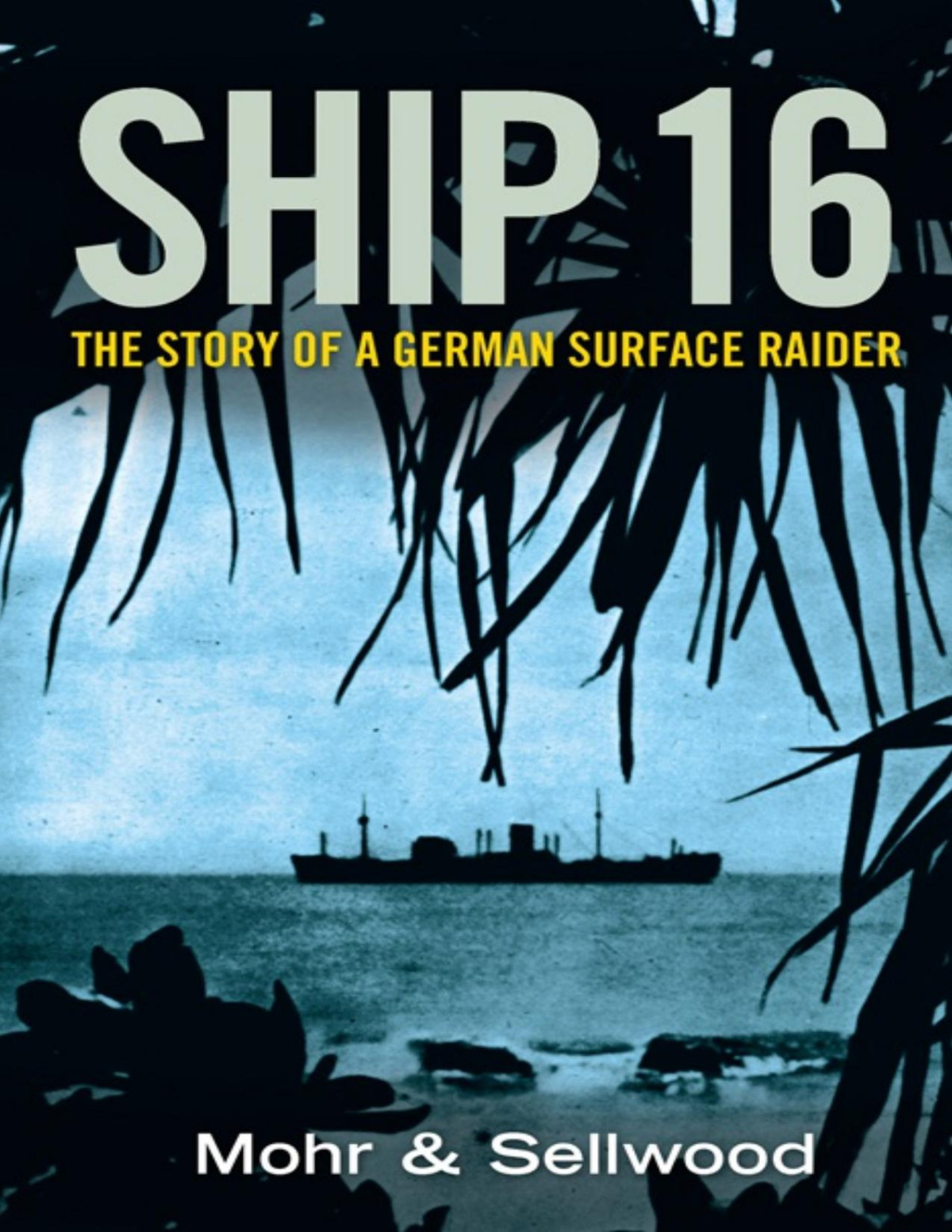 Ship 16 Mohr Sellwood