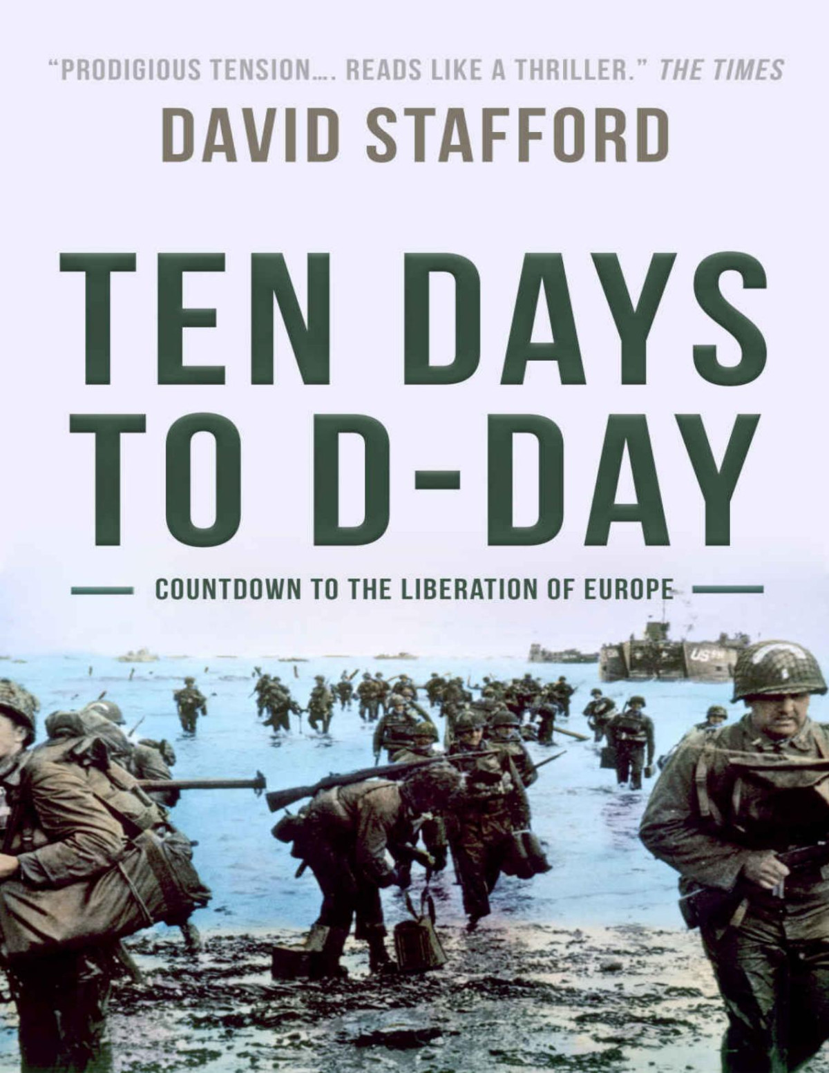 Ten Days To Dday Stafford David