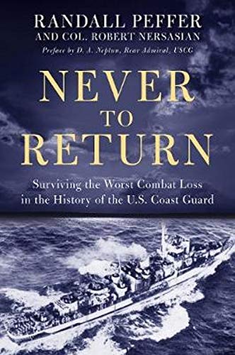 Never To Return Illustrated Randall S Peffer Robert Nersasian