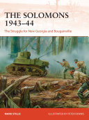 The Solomons 194344 The Struggle For New Georgia And Bougainville Mark Stille