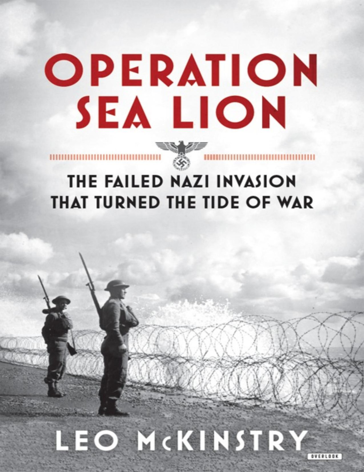 Operation Sea Lion Leo Mckinstry