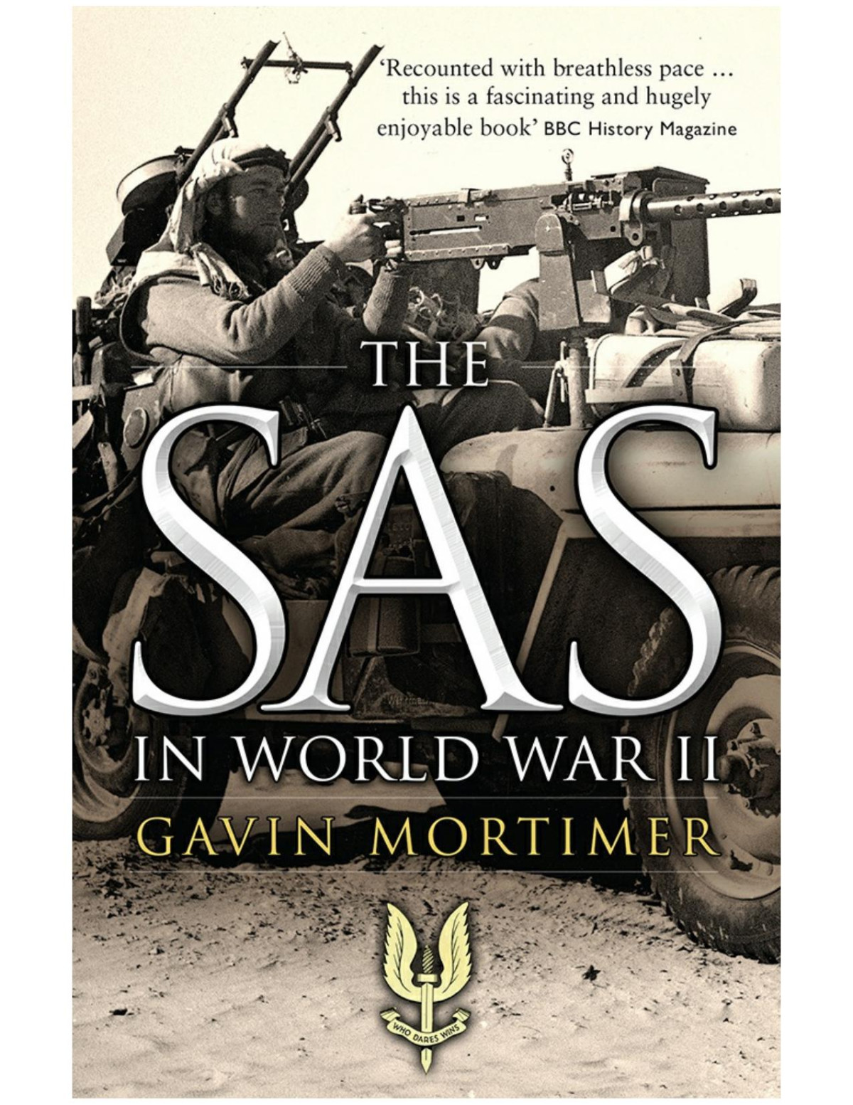 Sas In World War Ii 9781472808776 Mortimer Gavin