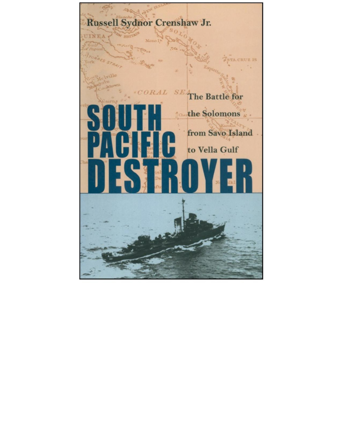 South Pacific Destroyer Russell Crenshaw Jr