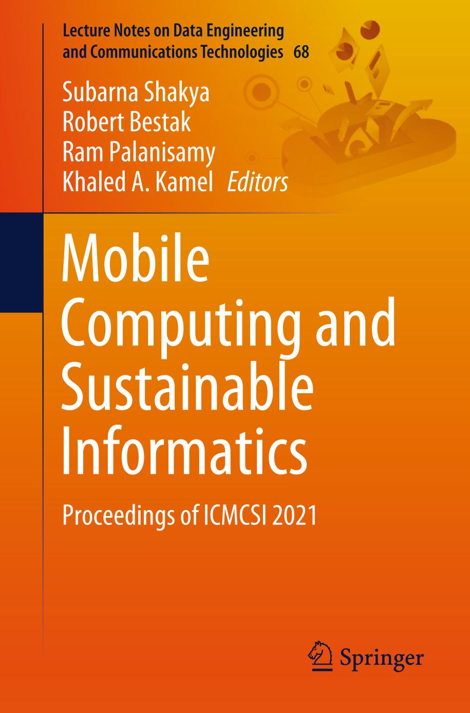 Mobile Computing And Sustainable Informatics Proceedings Of Icmcsi 2021 1st Edition Subarna Shakya