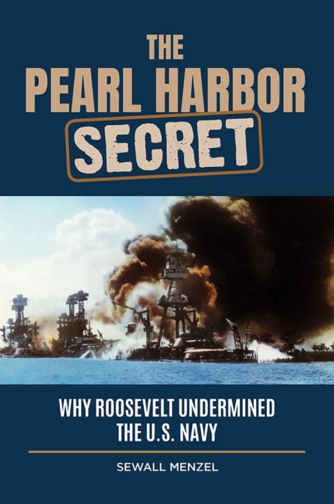 The Pearl Harbor Secret 2nd Edition Sewall Menzel