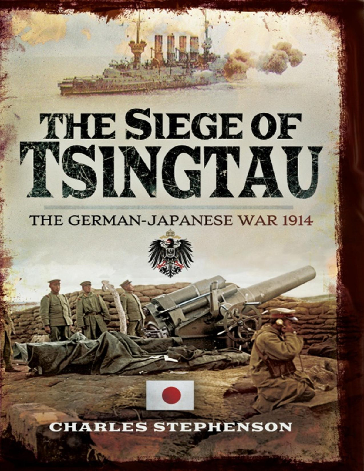 The Siege Of Tsingtau Charles Stephenson