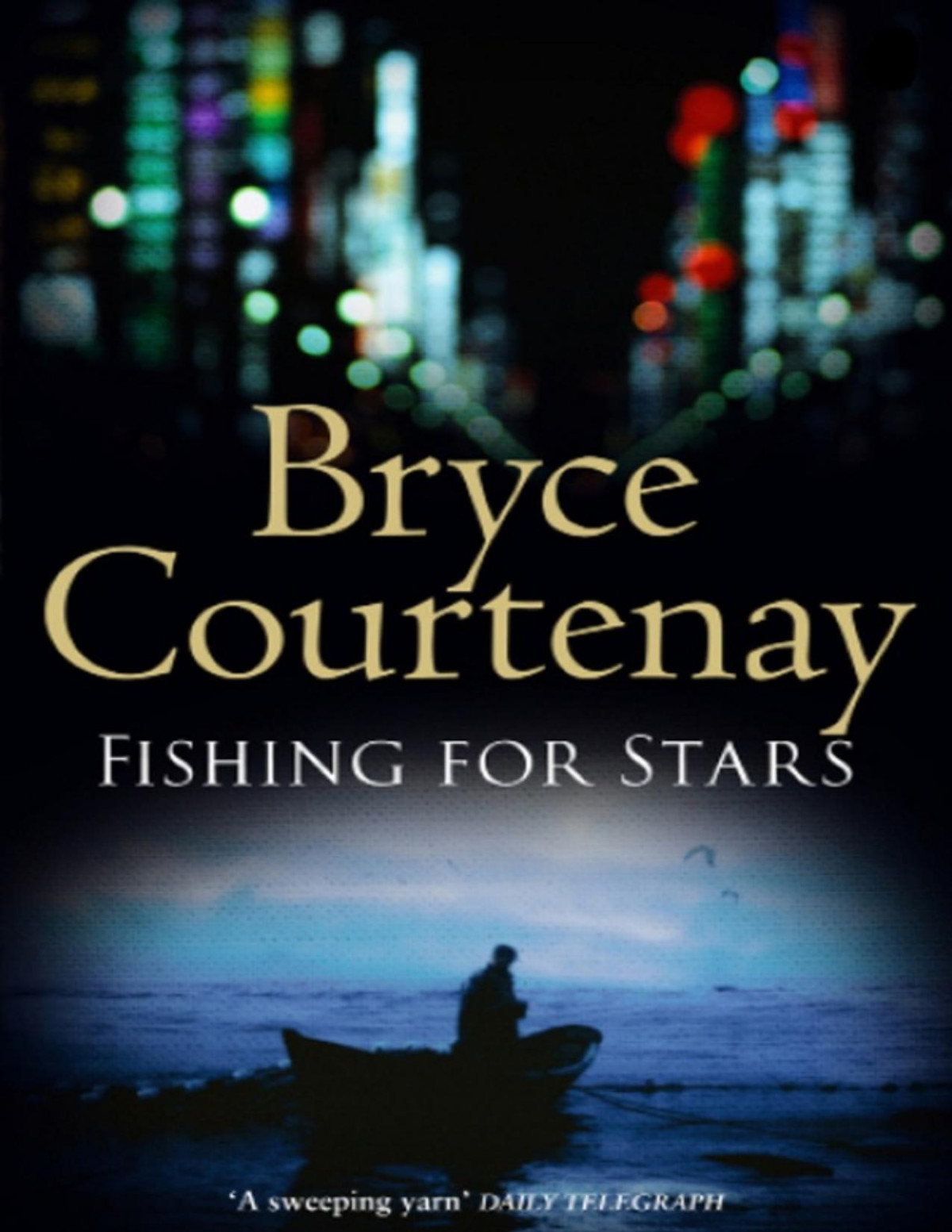 Fishing For Stars Bryce Courtenay