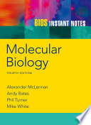 Molecular Biology 4th Ed Bios Instant Notes 4th Edition Alexander Mclennan