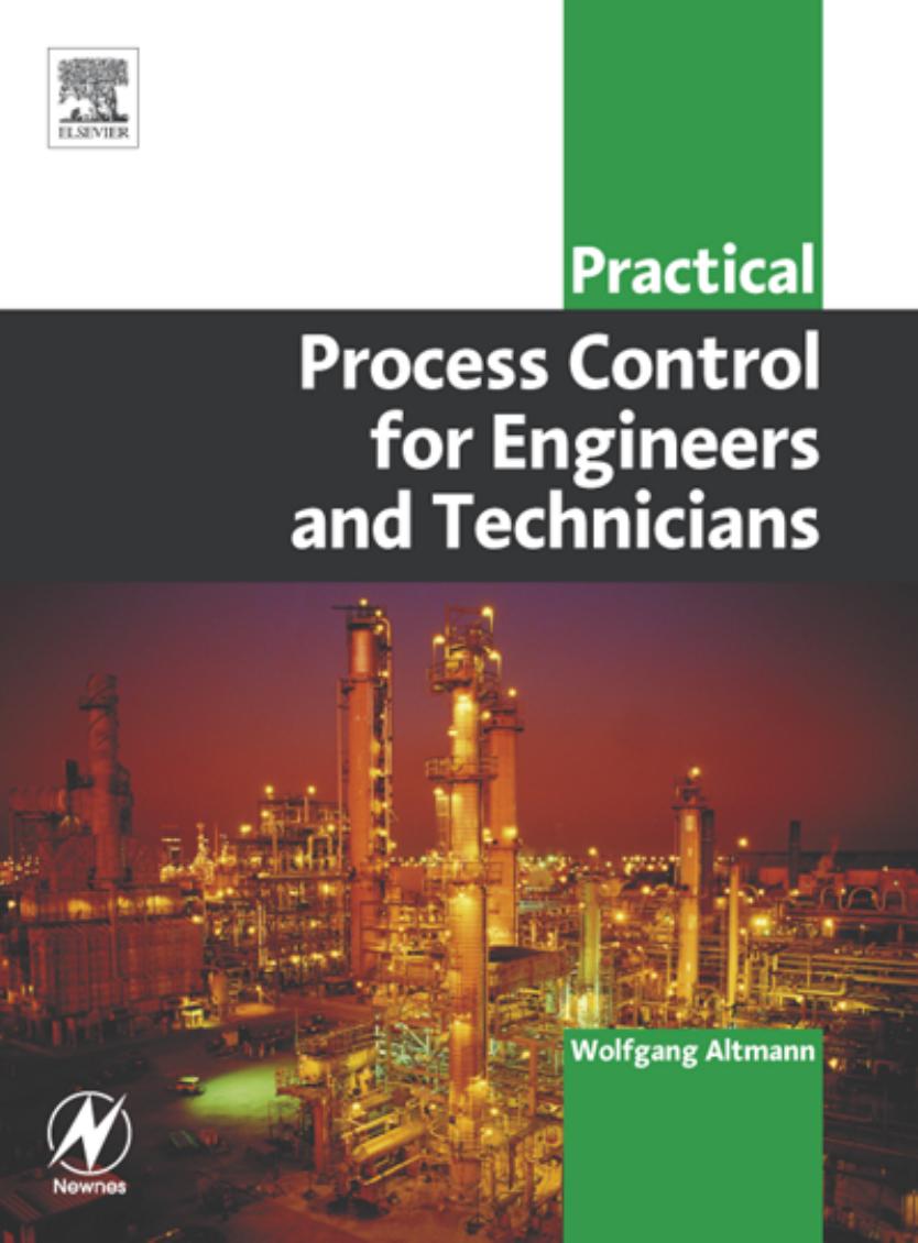 Practical Process Control For Engineers And Technicians Wolfgang Altmann