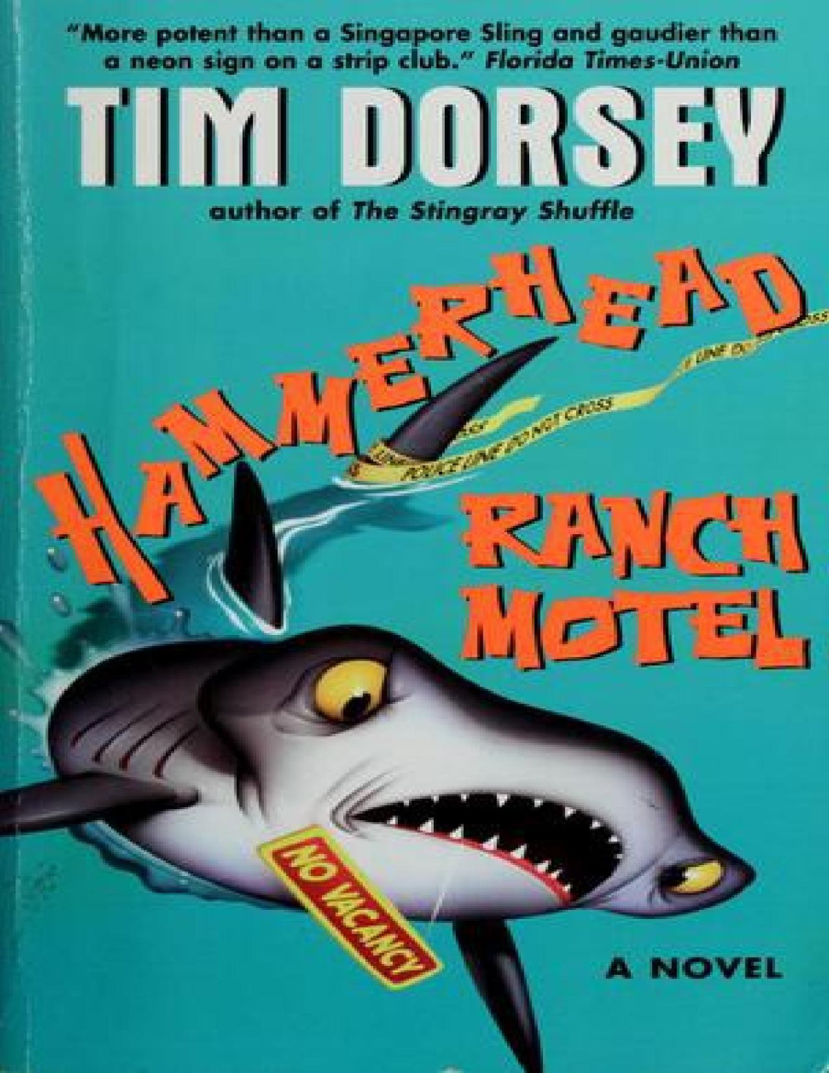 Hammerhead Ranch Motel Tim Dorsey