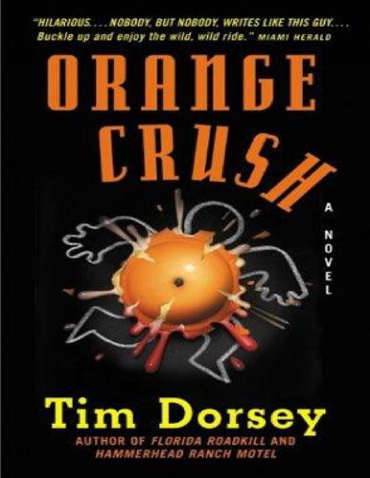 Orange Crush Tim Dorsey