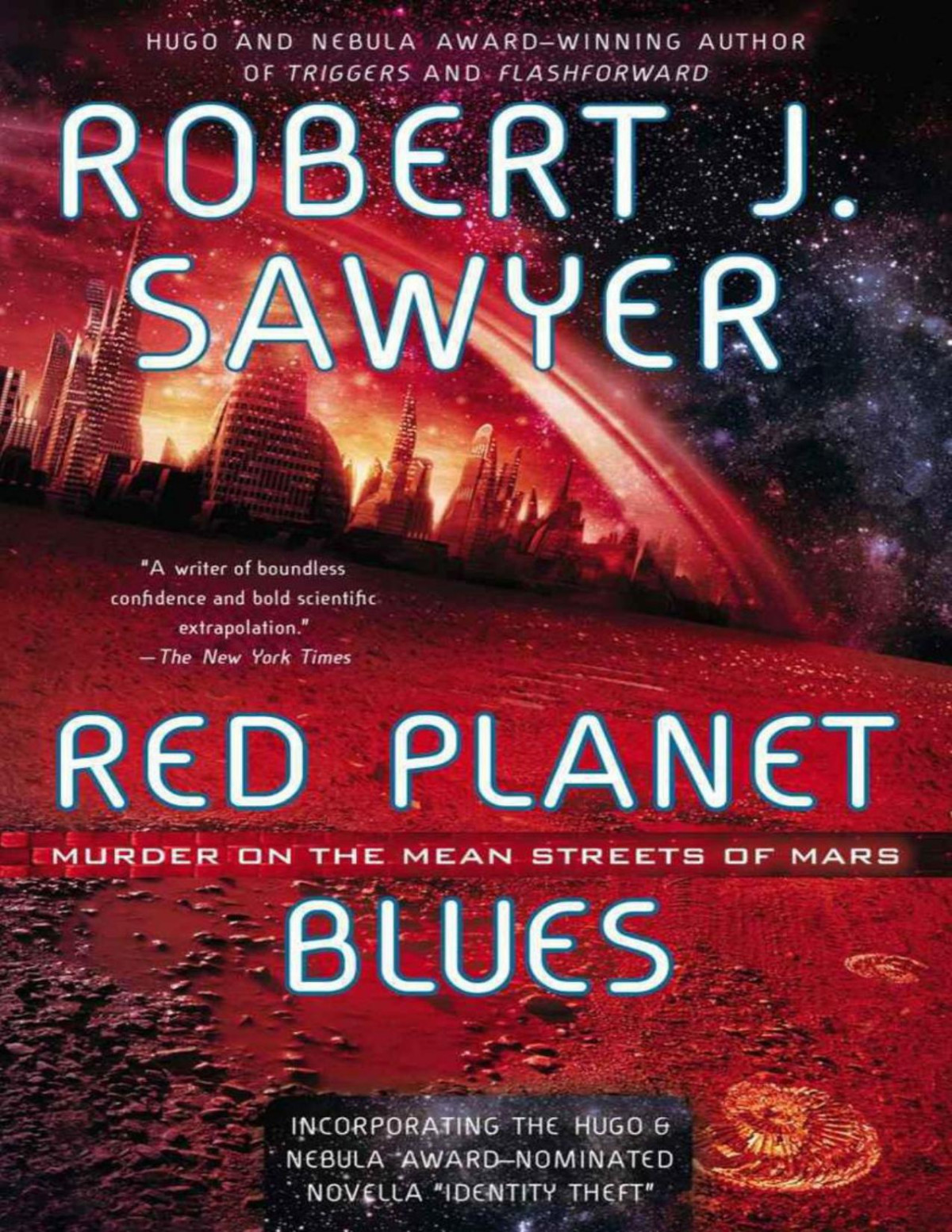Red Planet Blues 2013 Robert J Sawyer