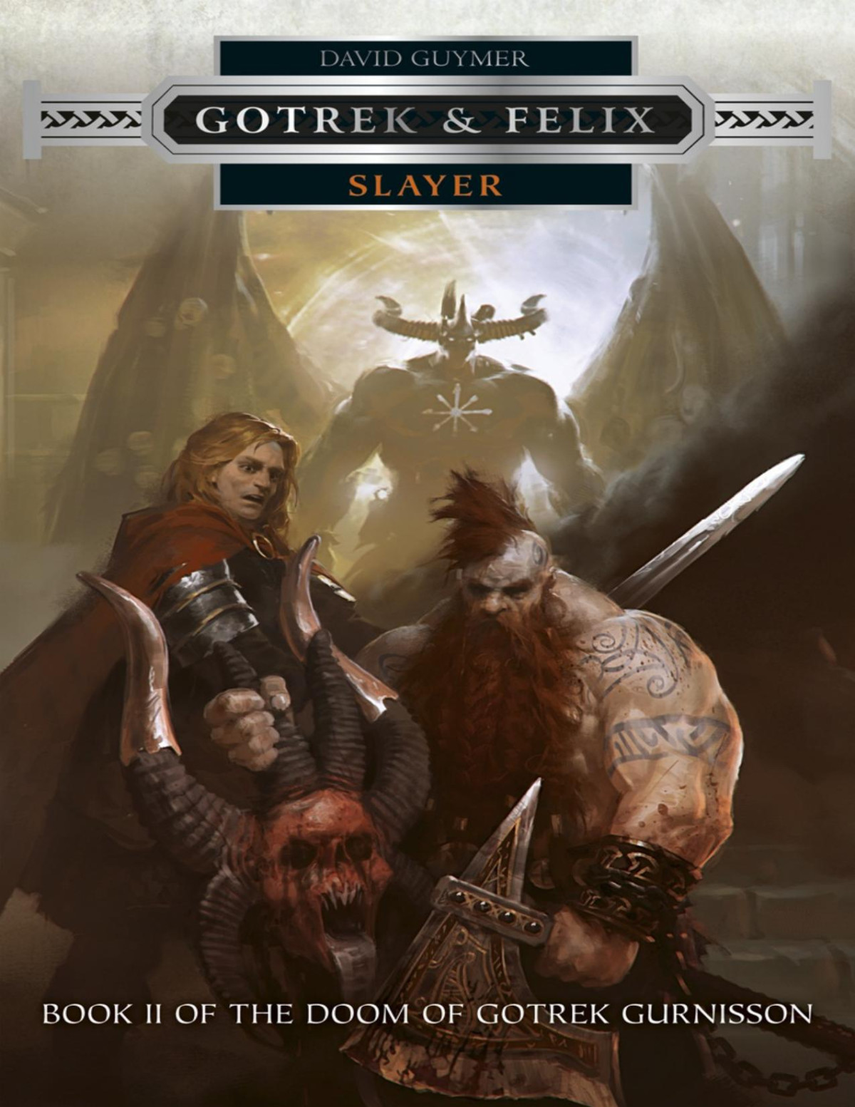 Gotrek Felix Slayer David Guymer