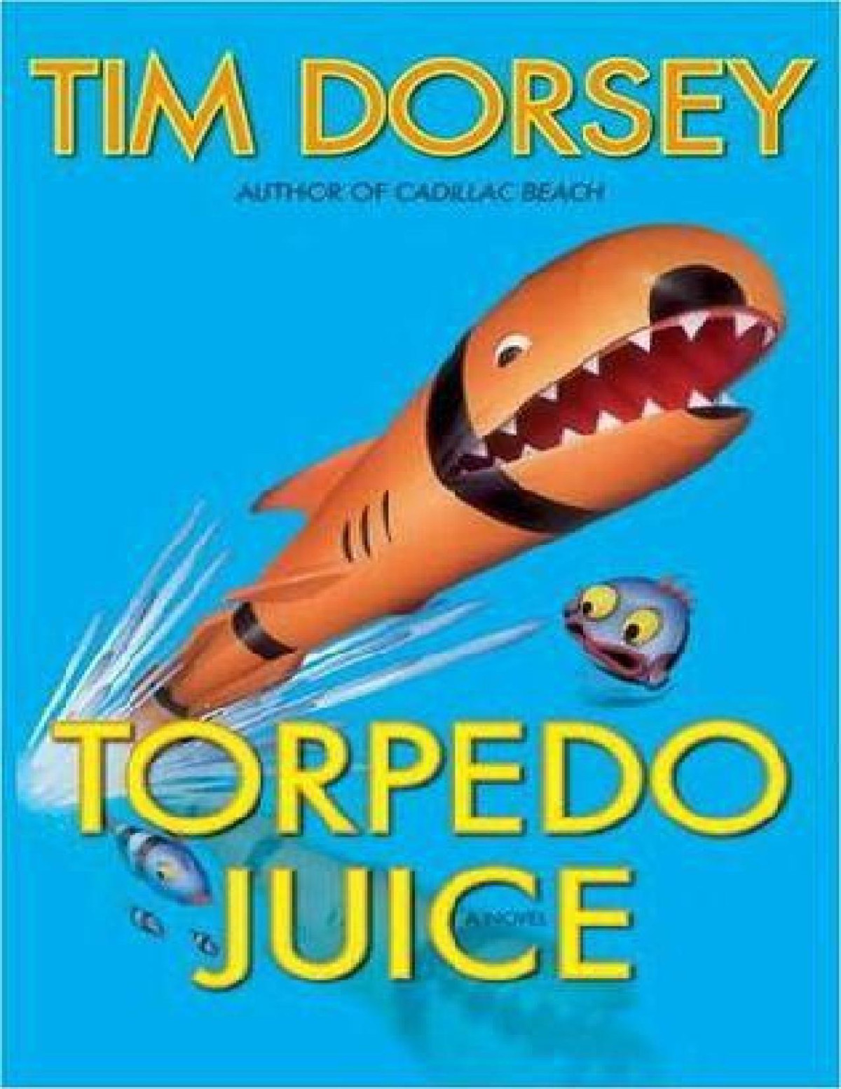 Torpedo Juice Tim Dorsey