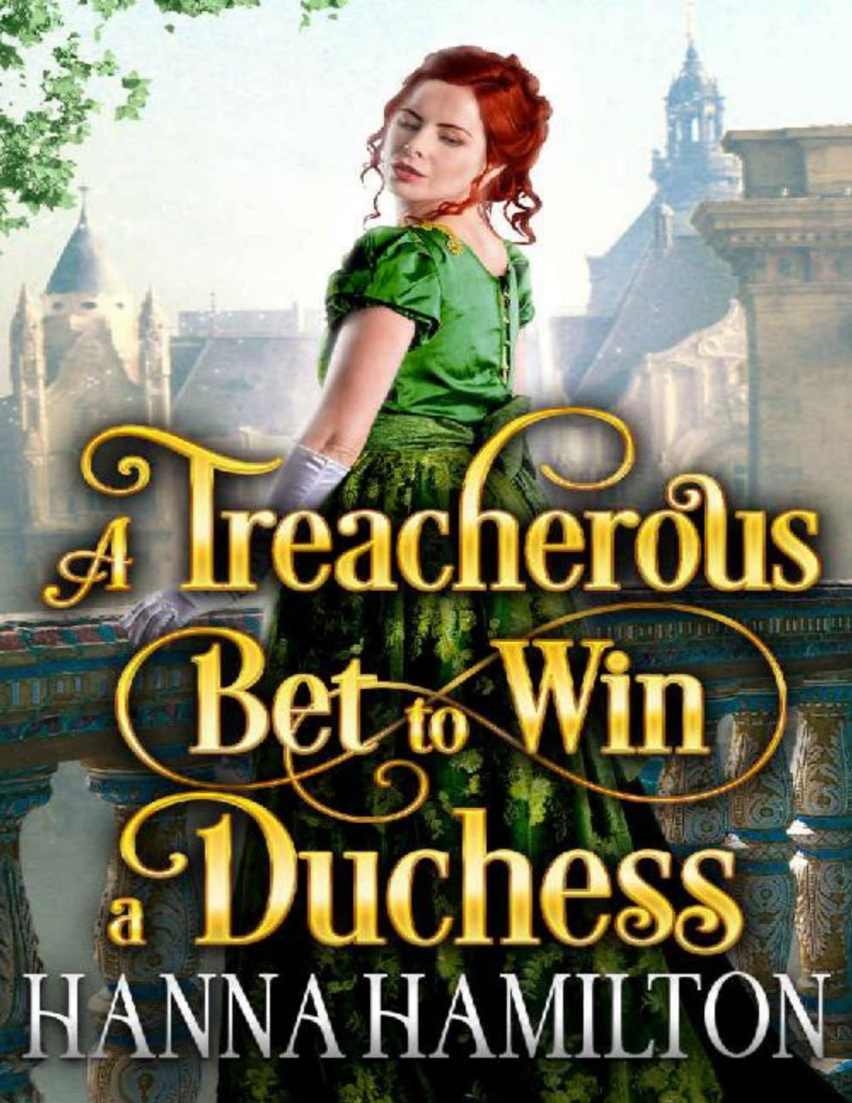 A Treacherous Bet To Win A Duchess A Historical Regency Romance Novel Hanna Hamilton Cobalt Fairy