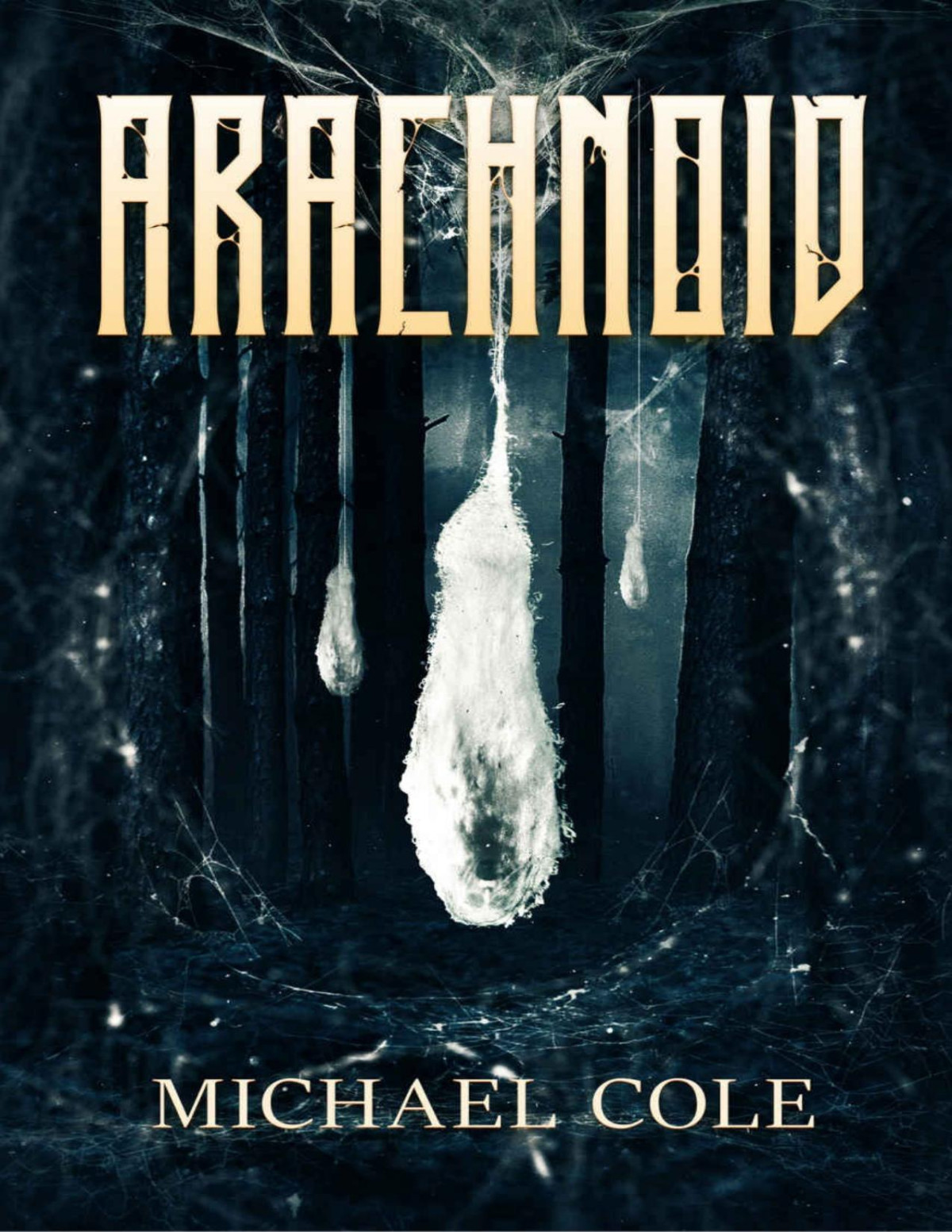 Arachnoid Michael Cole