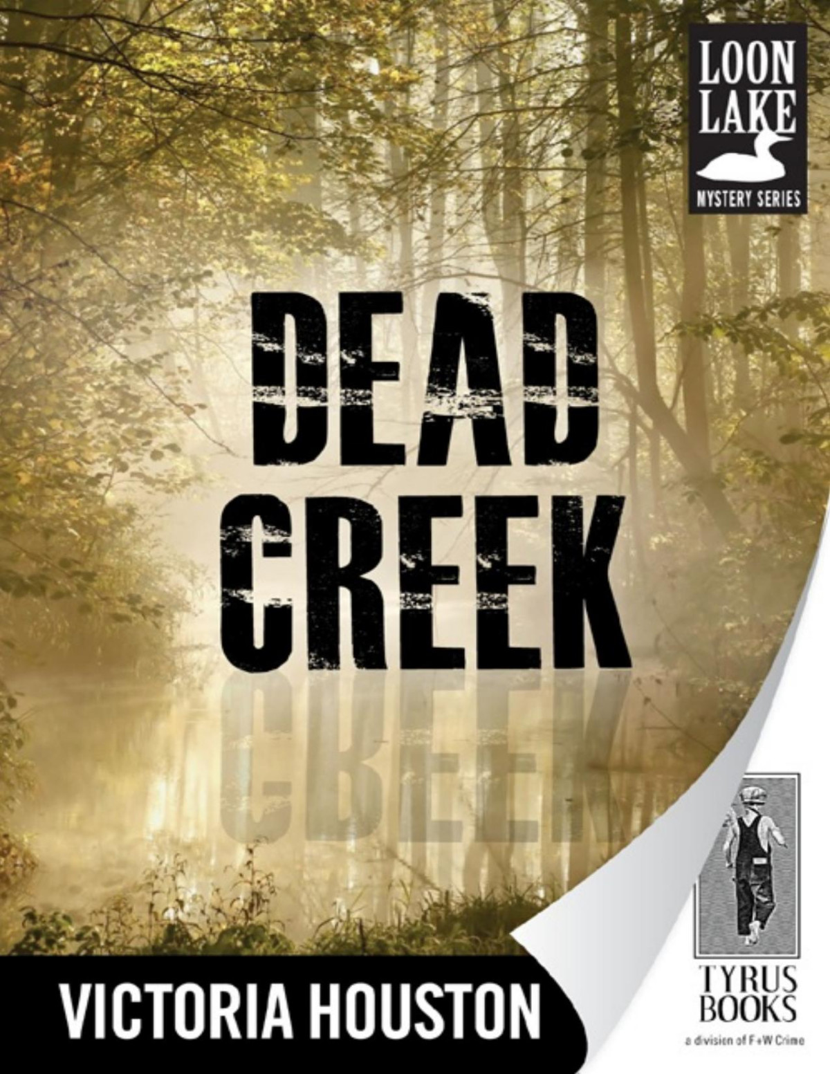 Dead Creek Victoria Houston