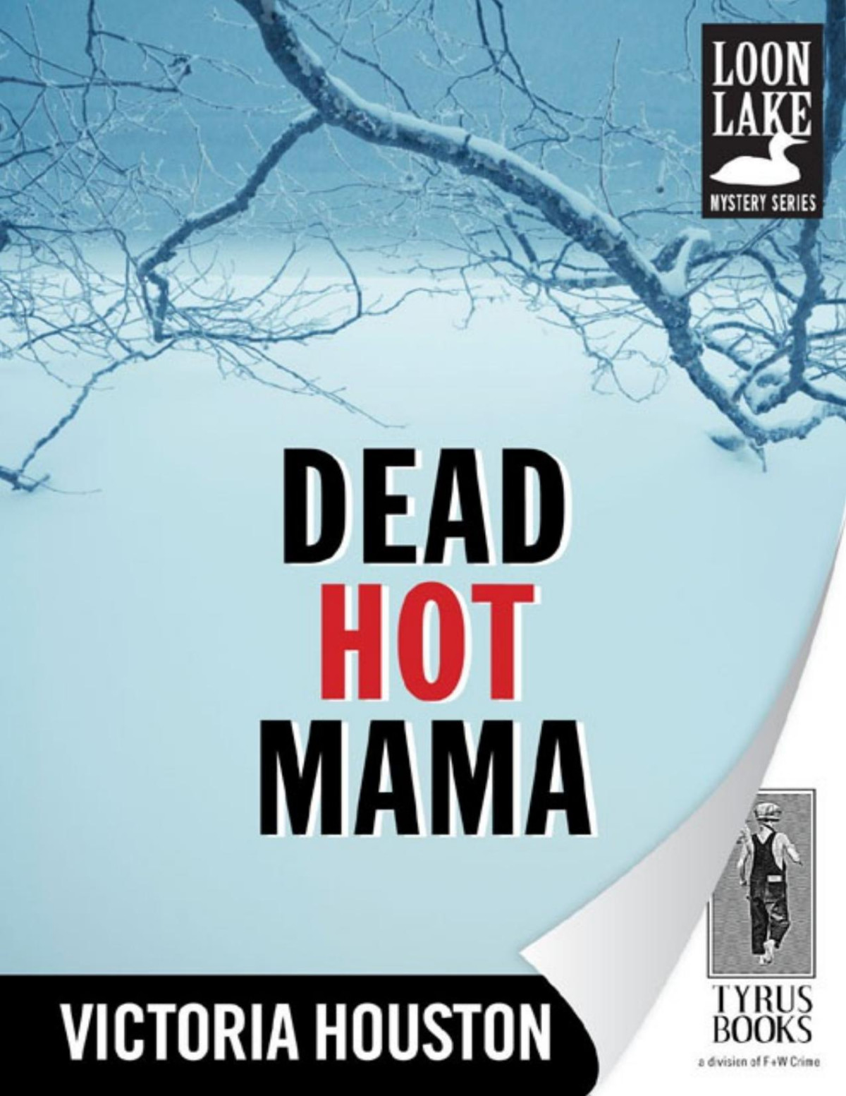 Dead Hot Mama Victoria Houston