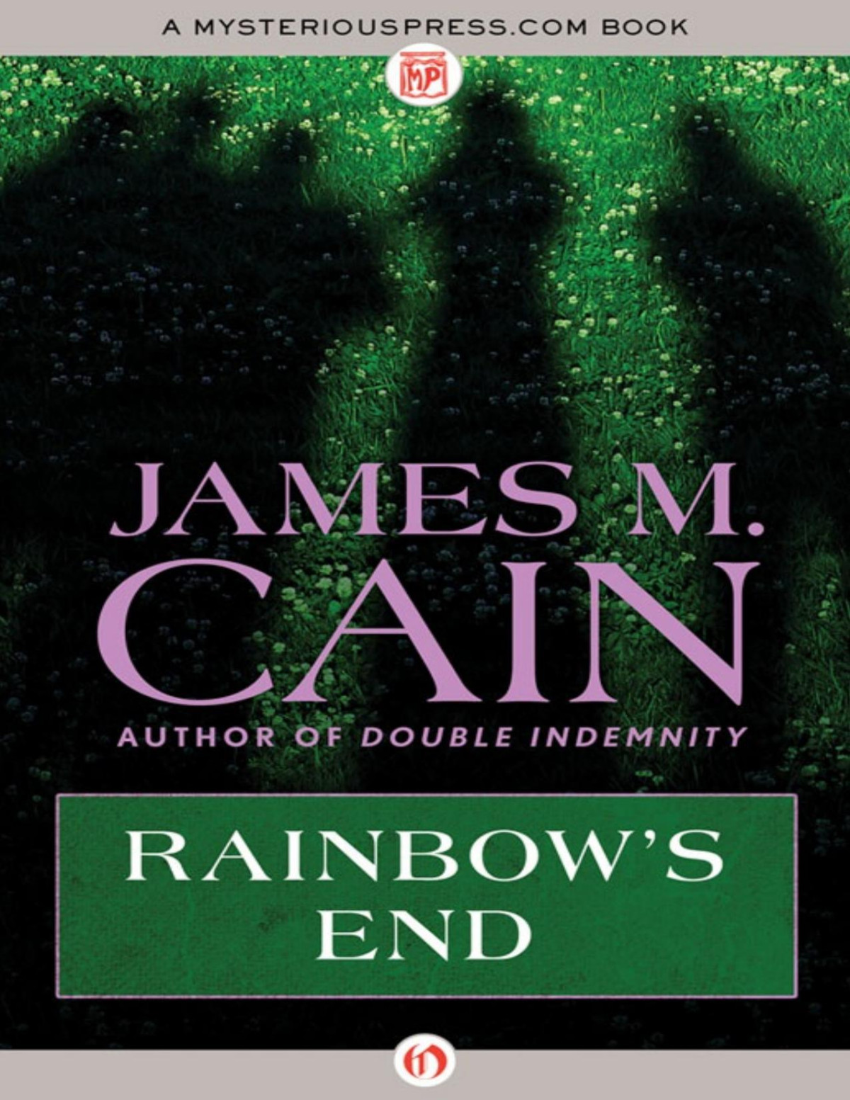 Rainbows End 1975 James M Cain