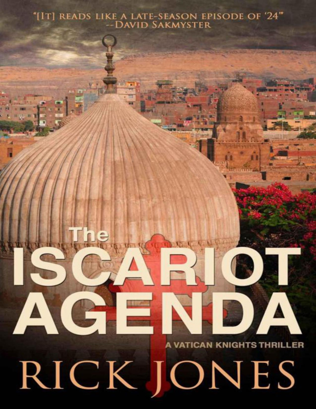 The Iscariot Agenda 3 Rick Jones