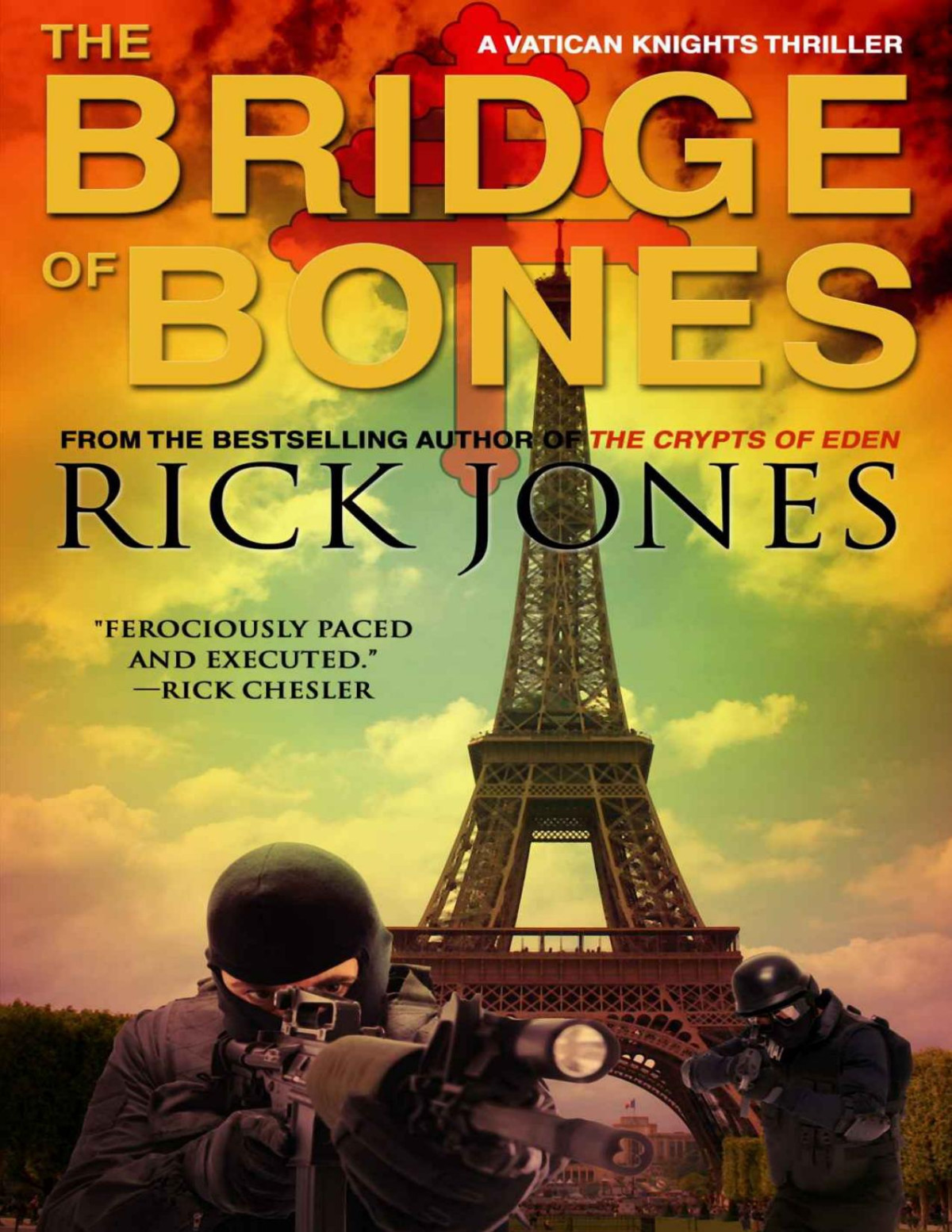 The Bridge Of Bones Vatican Knights Jones Rick