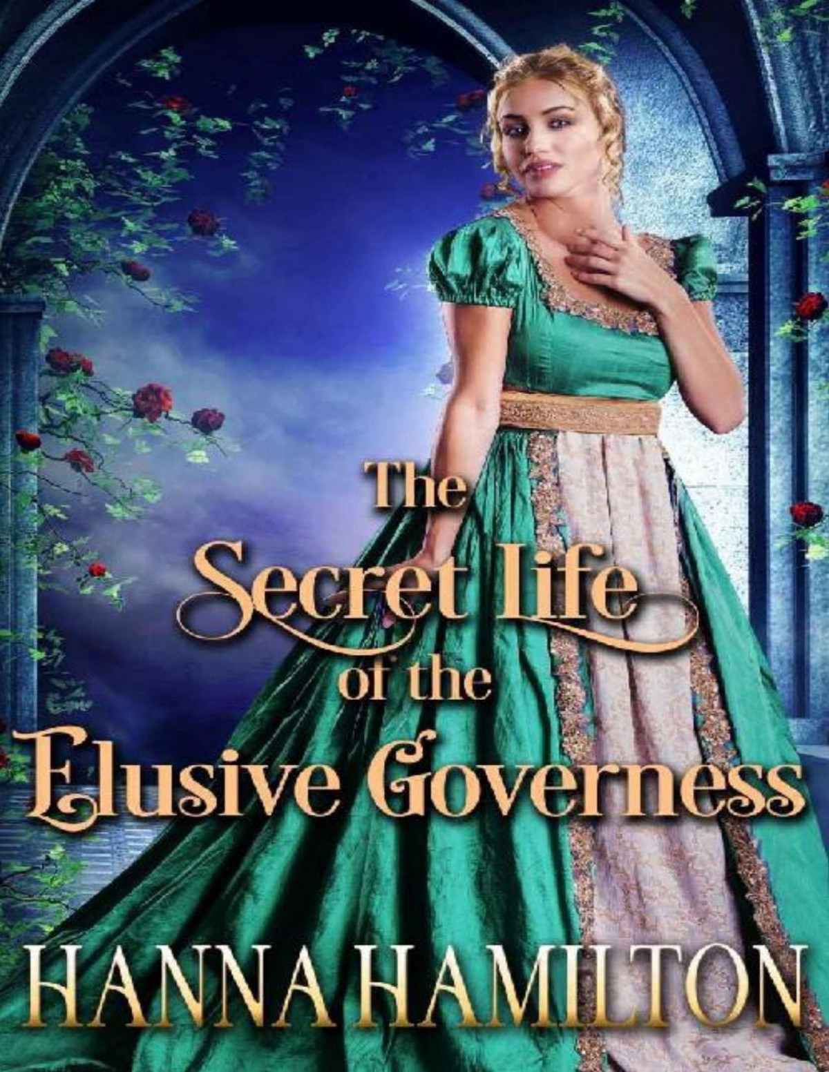 The Secret Life Of The Elusive Governess A Historical Regency Romance Novel Hanna Hamilton Cobalt Fairy