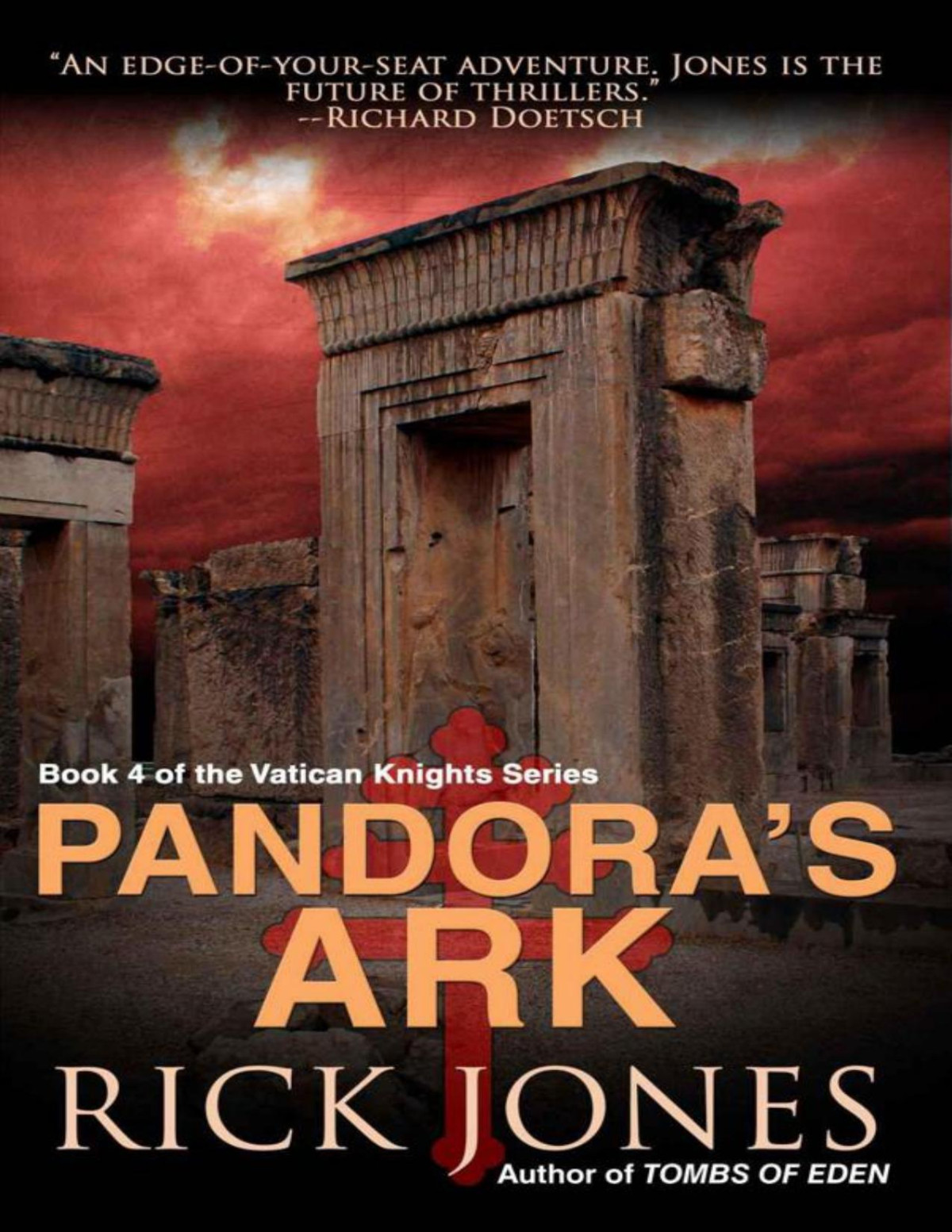 Vatican Knights 04 Pandoras Ark Jones Rick