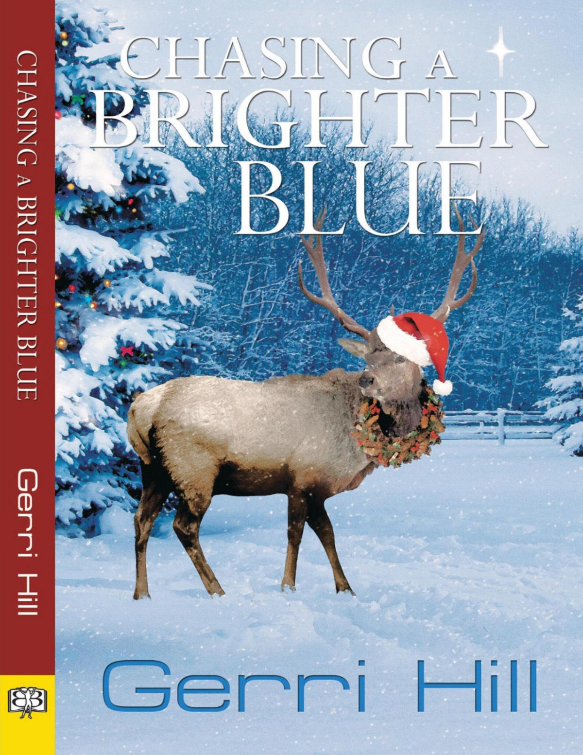 Chasing A Brighter Blue Gerri Hill