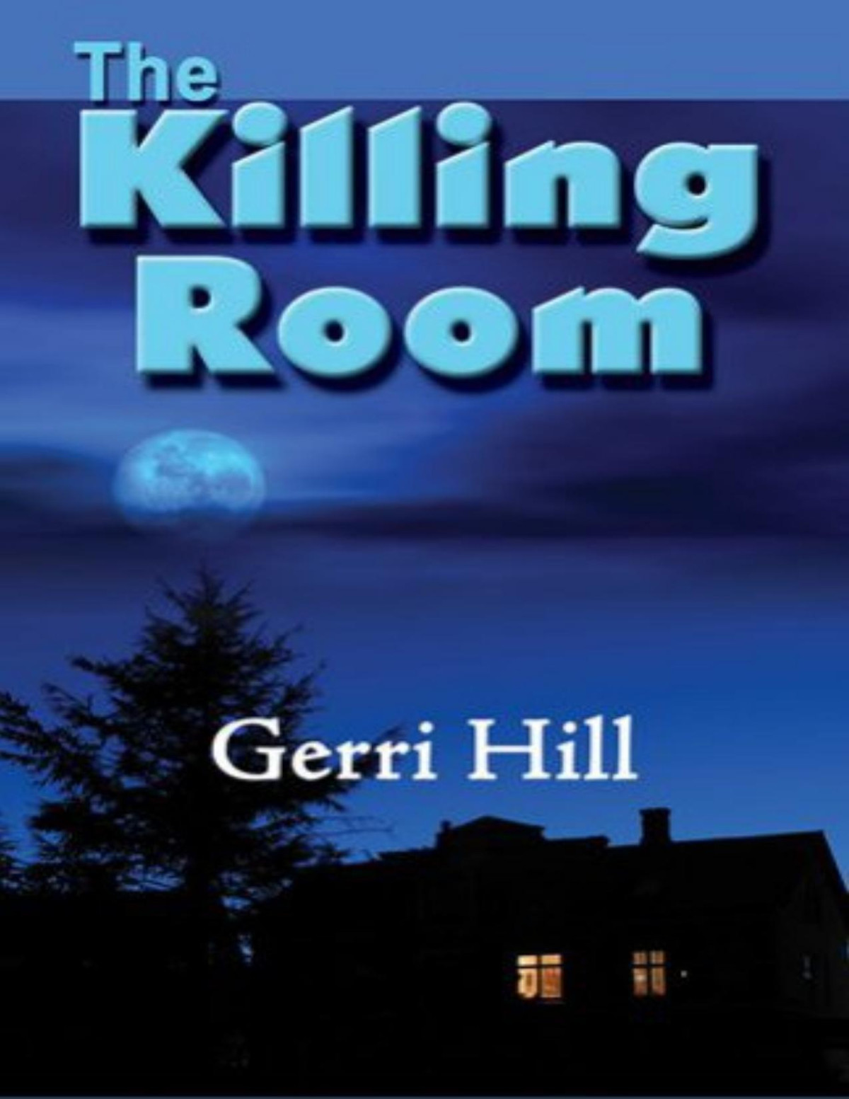 The Killing Room Gerri Hill