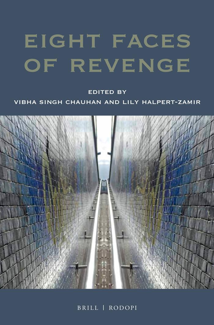 Eight Faces Of Revenge Vibha S Chauhan Lily Halpert Zamir Editors