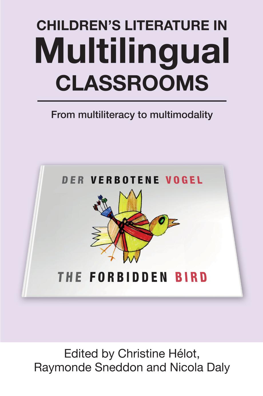 Childrens Literature In Multilingual Classrooms Raymonde Sneddon