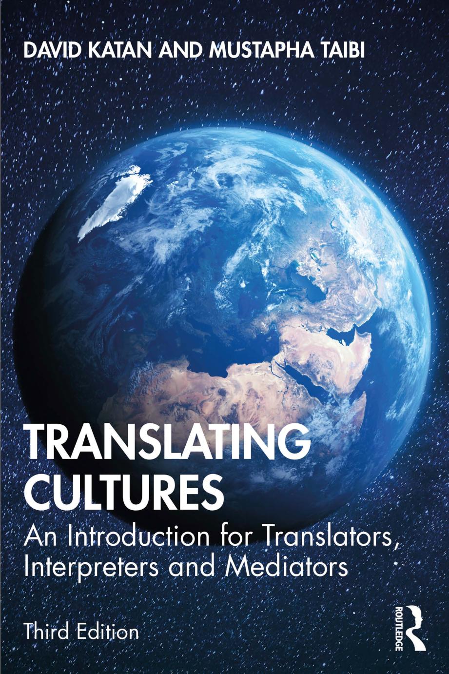 Translating Cultures An Introduction For Translators Interpreters And Mediators Third Edition 3rd Edition David Katan