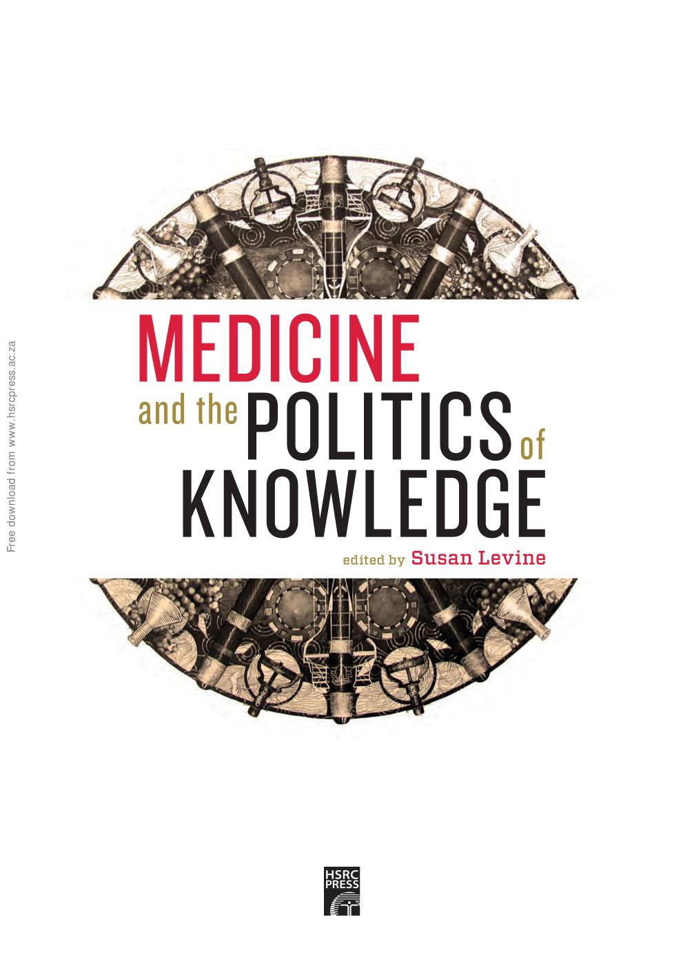 Medicine And The Politics Of Knowledge Susan Levine