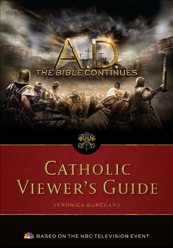 Ad The Bible Continues The Catholic Viewers Guide Veronica Burchard