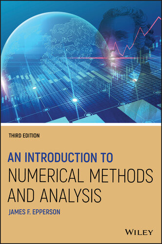 An Introduction To Numerical Methods And Analysis 3rd Edition James F Epperson