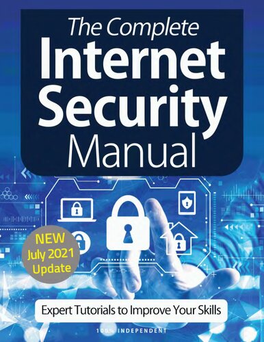 The Complete Internet Security Manual New July 2021 Update 10th Edition Papercut Limited