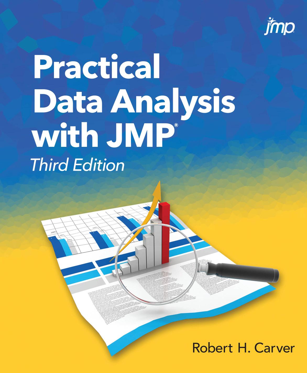 Practical Data Analysis With Jmp Third Robert Carver