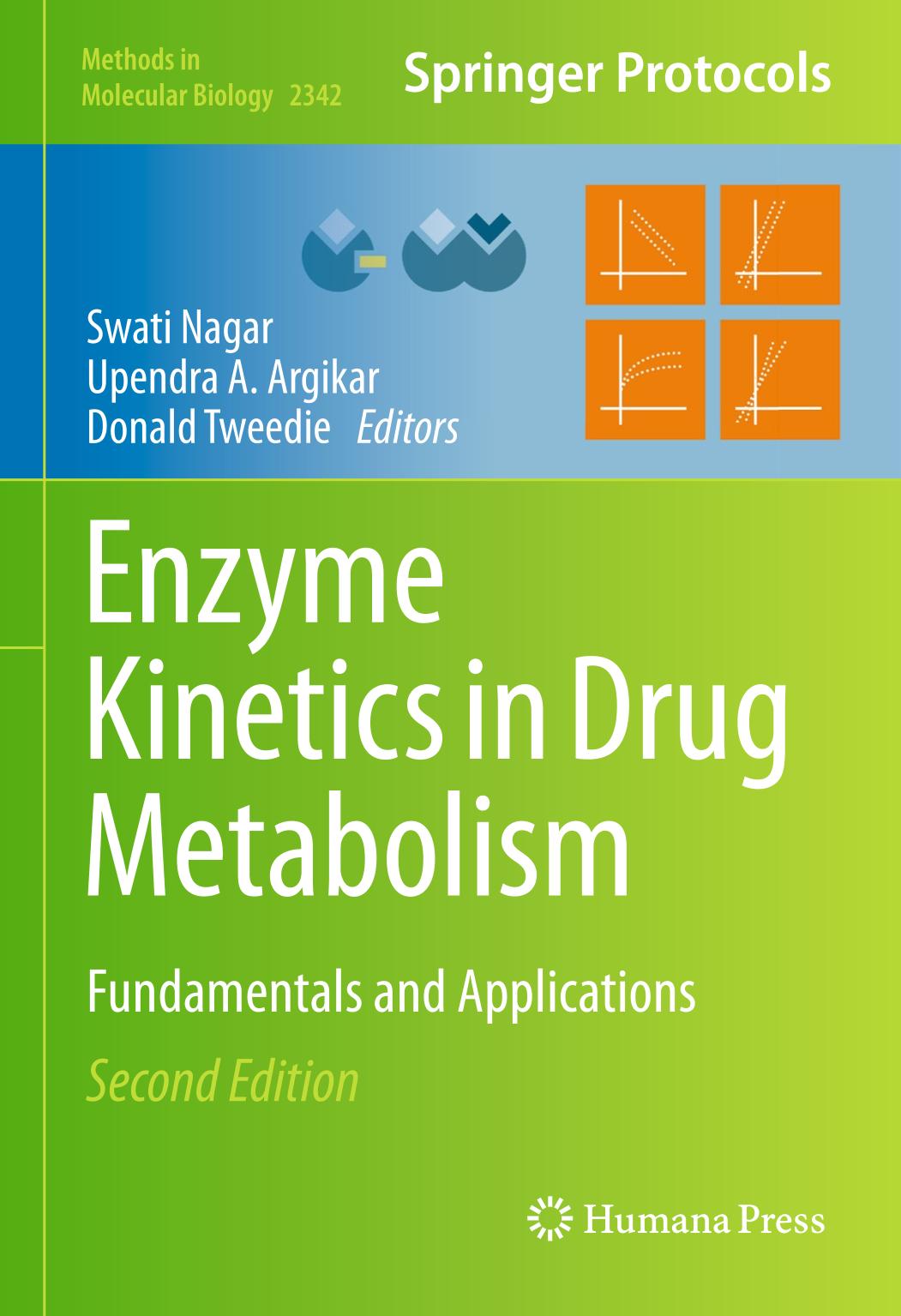 Enzyme Kinetics In Drug Metabolism Fundamentals And Applications Second Upendra A Argikar