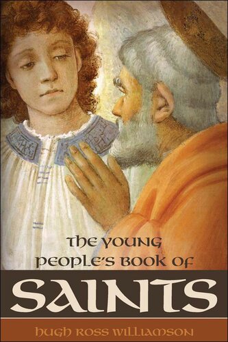 The Young Peoples Book Of Saints Hugh Ross Williamson