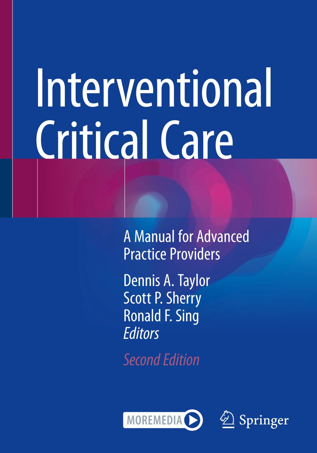 Interventional Critical Care A Manual For Advanced Practice Providers 2nd Edition Dennis A Taylor