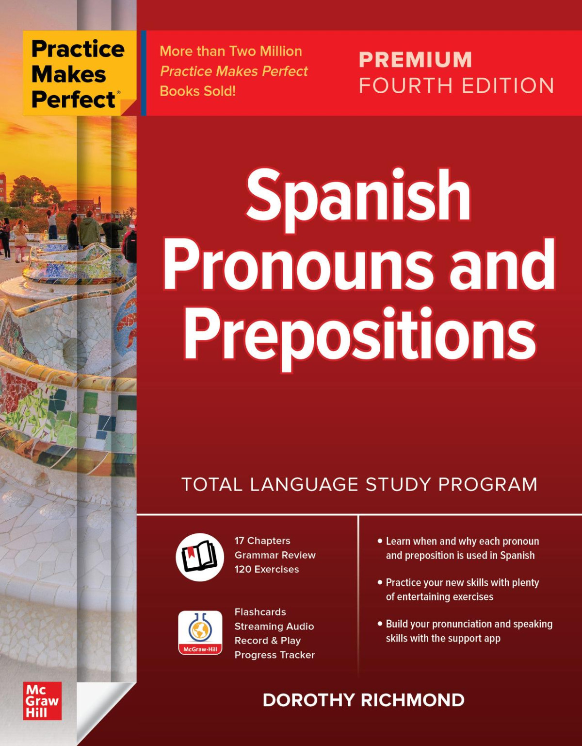 Practice Makes Perfect Spanish Pronouns And Prepositions Premium Fourth Dorothy Richmond
