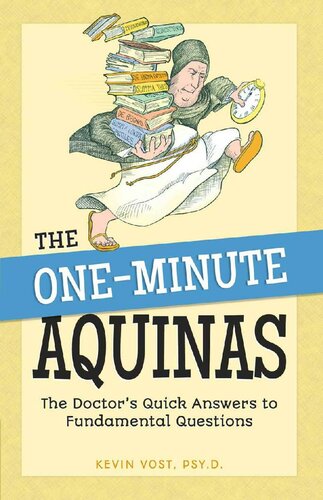 The Oneminute Aquinas Kevin Vost